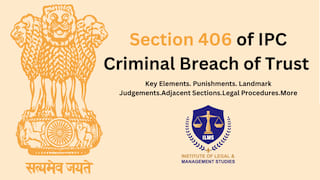 Exploring Section Of Ipc Indian Penal Code Criminal Breach Of Trust