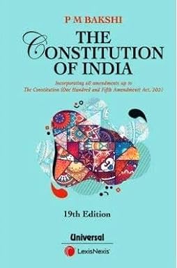 Constitution of India By P M Bakshi || Latest 19th EDITION